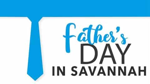 What to Do on Father’s Day 2024 in Savannah. Graphic with blue tie